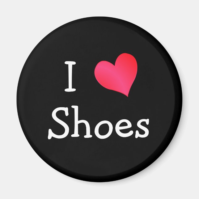 I Liebe Shoes Magnet (Vorne)