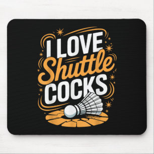 I Liebe Shuttles Badminton Mousepad
