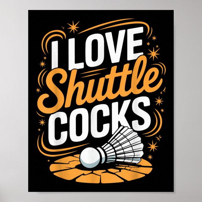 I Liebe Shuttles Badminton Poster (Vorne)