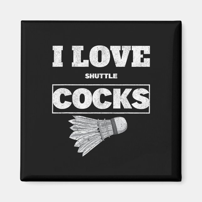 I Liebe Shuttles S Birdie Badminton Magnet (Vorne)