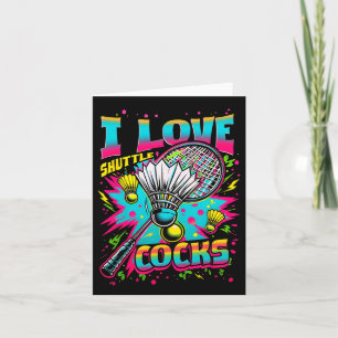 I Liebe Shuttles S Birdie Badminton Player Colorfu Karte