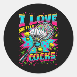 I Liebe Shuttles S Birdie Badminton Player Colorfu Runder Aufkleber