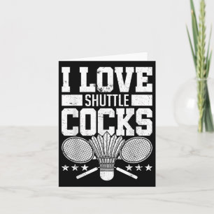 I Liebe Shuttles S Birdie Badminton Player Geschen Karte