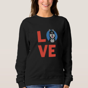 I Liebe Sibirischer Husky Hund Welpenbesitzer und  Sweatshirt