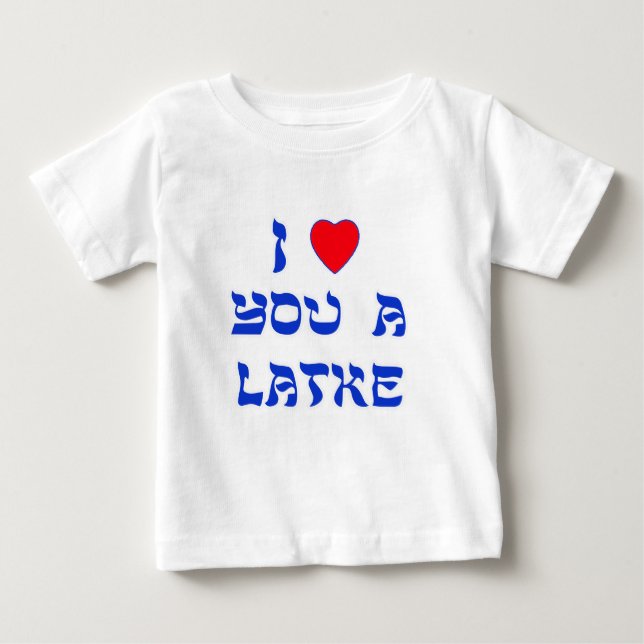 I Liebe Sie ein Latke Baby T-shirt (Vorderseite)
