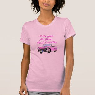 I Liebe Sie für Ihren rosa Vintagen 50er Cadillac T-Shirt