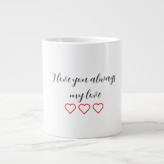 I Liebe Sie immer Valentines Geschenk Spezialität  Jumbo-Tasse
