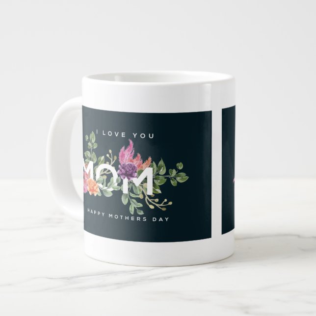 I Liebe Sie Mama Blumendesign Jumbo-Tasse (Vorderseite Links)