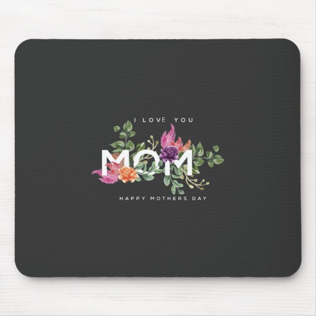 I Liebe Sie Mama Blumendesign Mousepad (Vorne)