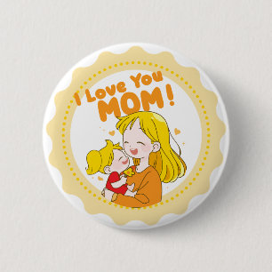 I Liebe Sie Mama Button