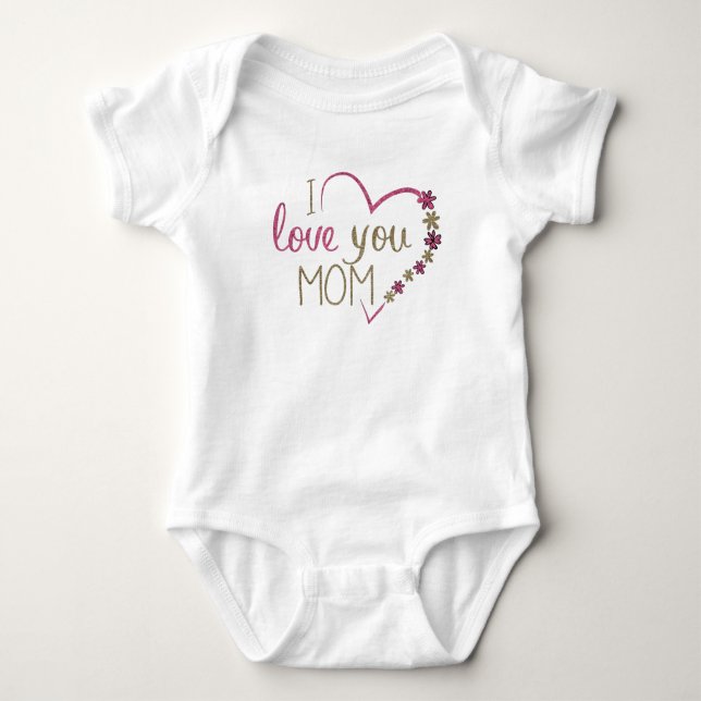 I Liebe Sie Mama Design Baby Strampler (Vorderseite)