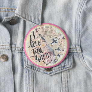 I Liebe Sie Mama Hübsche Wasserfarbe HotPink jeden Button
