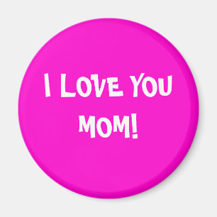 I LIEBE SIE MAMA! MAGNET