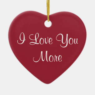 I Liebe Sie mehr Keramik Ornament