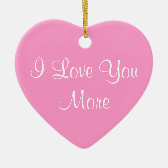 I Liebe Sie mehr Keramikornament (Vorne)