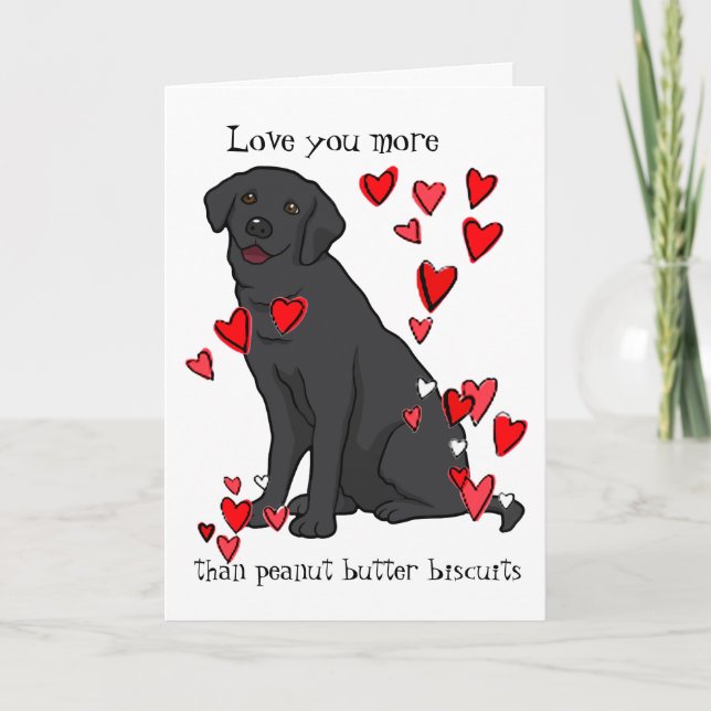 I Liebe Sie mehr Labrador-RetrieverValentine Karte (Vorderseite)