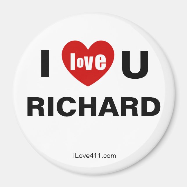 I Liebe Sie RICHARD Kühlschrankmagnet Magnet (Vorne)