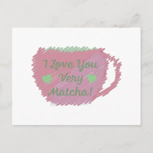 i Liebe Sie sehr Matcha Postkarte