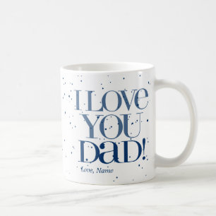 I Liebe Sie Vater-Tasse $20,95 Tasse