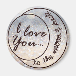 I Liebe Sie zum Mond u. zur Rückseite Magnet