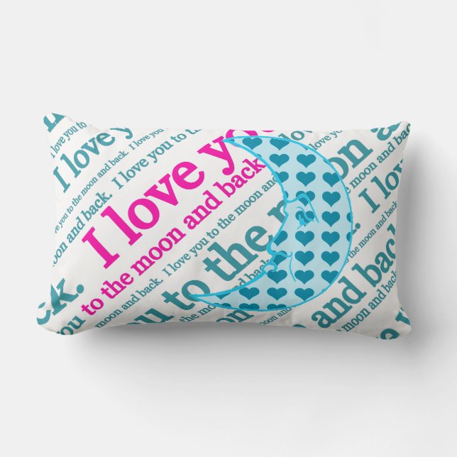 I Liebe Sie zum Mond und hinteren zu den Lendenkissen (Vorderseite)