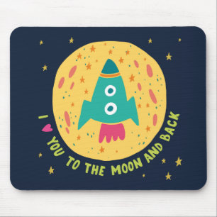 I Liebe Sie zum Mond und zum hinteren Rocketship Mousepad