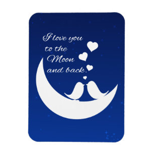 I Liebe Sie zum Mond und zur Rückseite Magnet