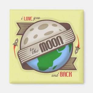 I Liebe Sie zum Mond und zur Rückseite - Magnet