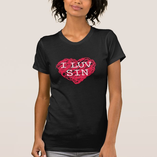 I LIEBE SIN (Singapur) T-Shirt (Vorderseite)
