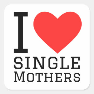 I Liebe Single Mütter Quadratischer Aufkleber