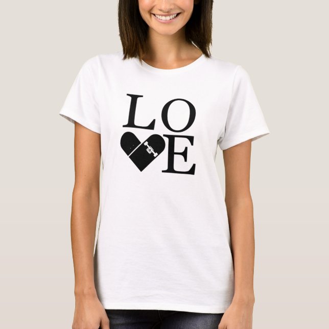 I Liebe Skateboarding T - Shirt (Vorderseite)