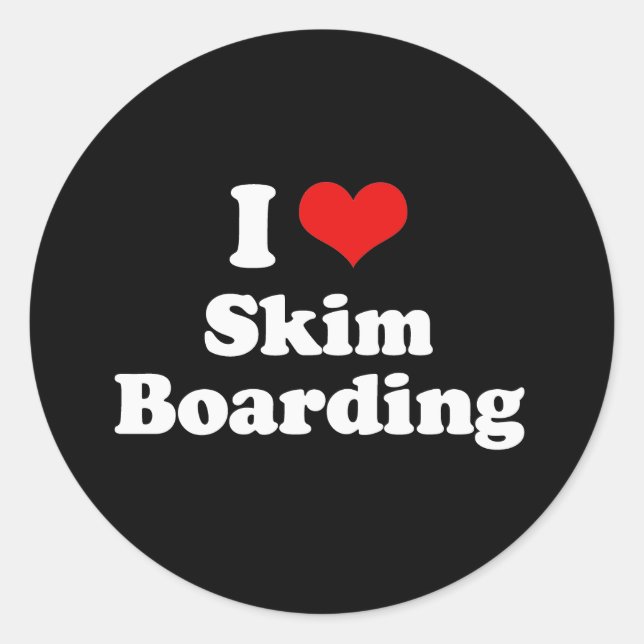 I Liebe Skim Boarding Tshirt Runder Aufkleber (Vorderseite)