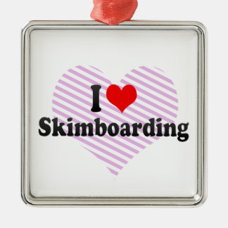 I Liebe Skimboarding Ornament Aus Metall
