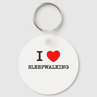 I Liebe Sleepwalk Schlüsselanhänger