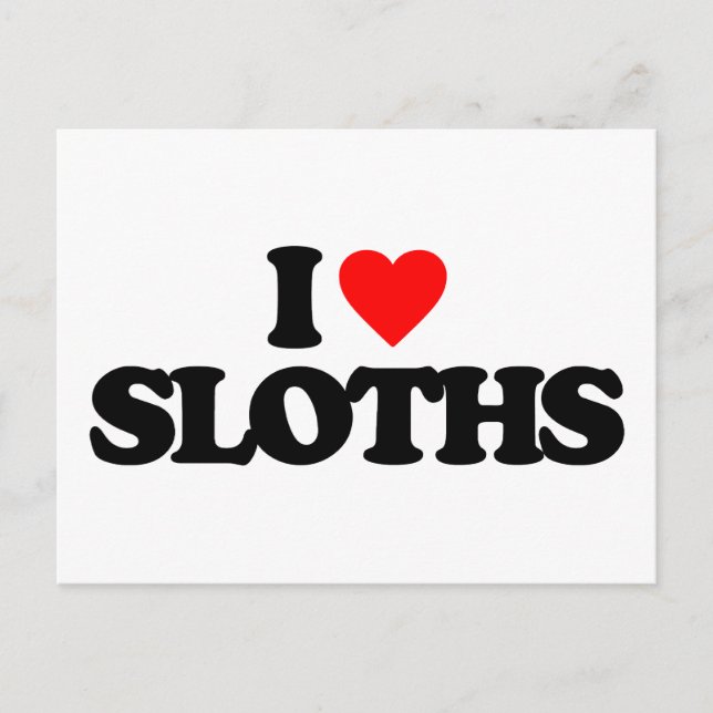 I LIEBE SLOTHS POSTKARTE (Vorderseite)
