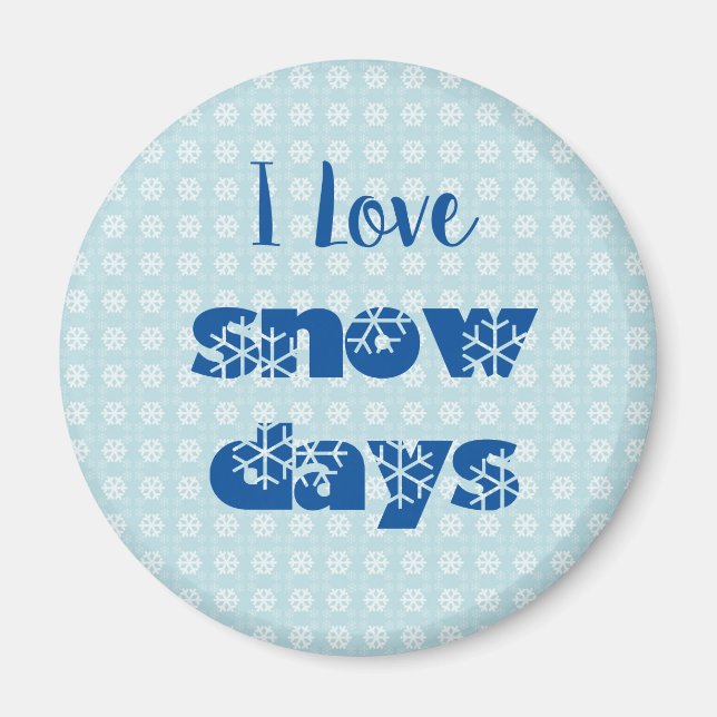 I Liebe Snow Days Modern Blue Snowflake Magnet