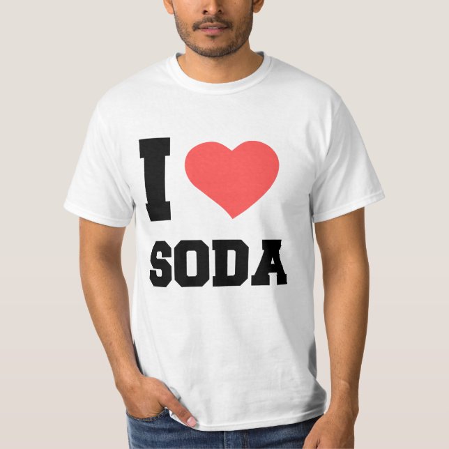 I LIEBE SODA T-Shirt (Vorderseite)