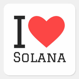 I Liebe Solana Quadratischer Aufkleber