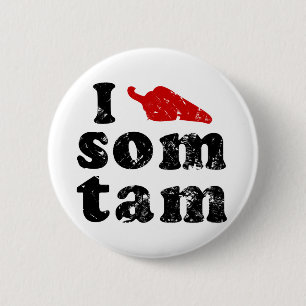 I Liebe-Som Tam ❤ thailändische Isaan Nahrung Button