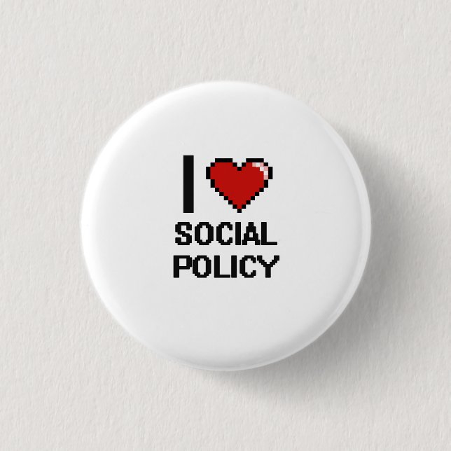 I Liebe-Sozialpolitik-Digital-Entwurf Button (Vorderseite)