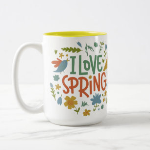 I Liebe Spring verfügbar in 11 Unze oder 15 Unze Zweifarbige Tasse
