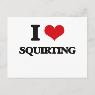 I Liebe Squirting Postkarte
