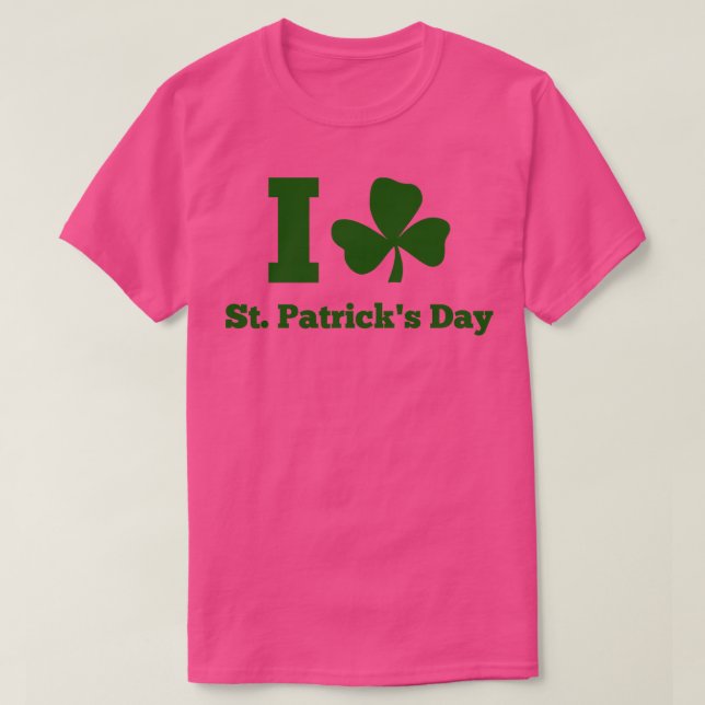 I LIEBE ST PATRICK DAY grün T-Shirt (Design vorne)