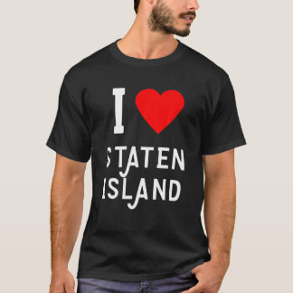 I Liebe Staten Island T-Shirt