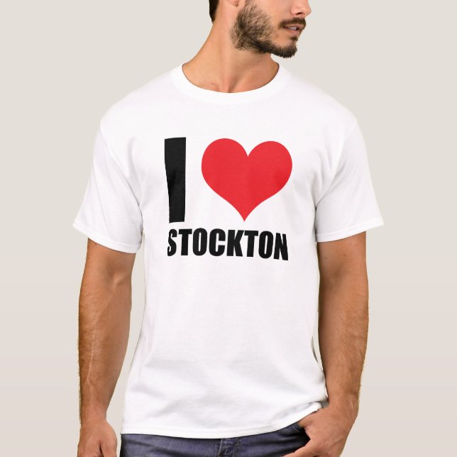 I Liebe Stockton T-Shirt (Vorderseite)