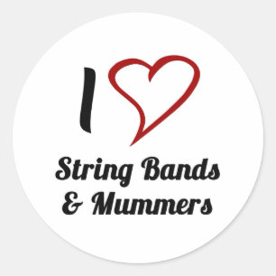 I Liebe String Bands & Mummers Runder Aufkleber