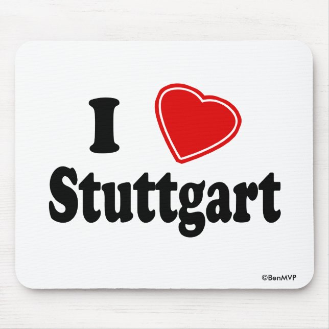 I Liebe Stuttgart Mousepad (Vorne)