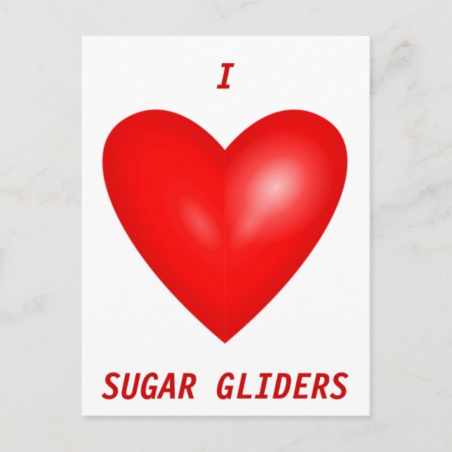 I Liebe Sugar Gliders Postkarte (Vorderseite)