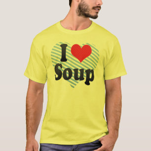 I Liebe-Suppe T-Shirt