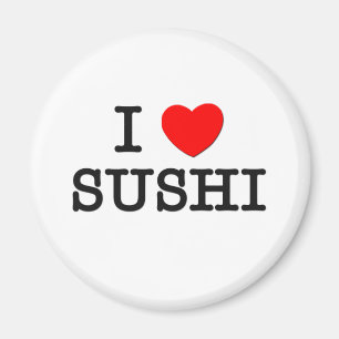 I Liebe SUSHI (Nahrung) Magnet
